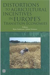 Distortions to Agricultural Incentives in Europe's Transition Economies