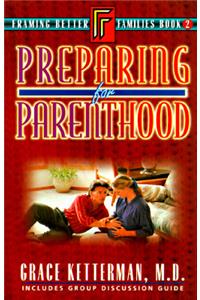 Preparing for Parenthood