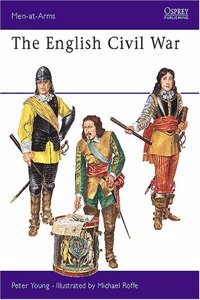 The English Civil War Armies: No.14 (Men-at-Arms)