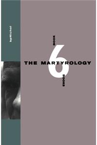 Martyrology Book 6 Books