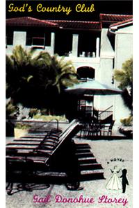God's Country Club: A Novel