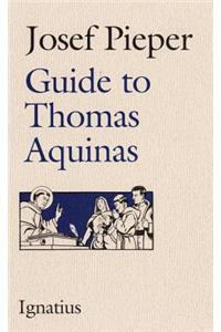 Guide to Thomas Aquinas