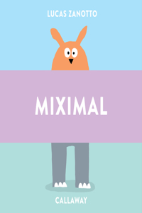 Miximal