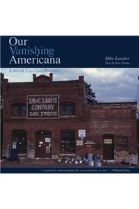 Our Vanishing Americana