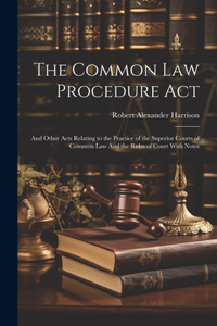 Common law Procedure Act