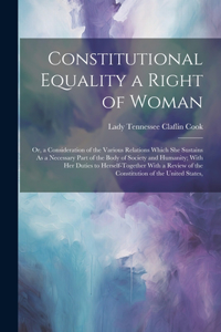 Constitutional Equality a Right of Woman