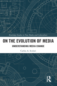 On the Evolution of Media