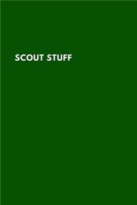 Scout Stuff