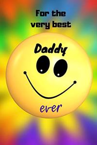 For The Very Best Daddy Ever
