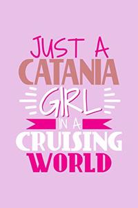 Just A Catania Girl In A Cruising World