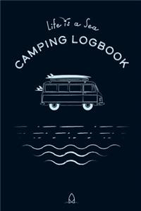Camping Logbook - Life is a Sea