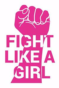 Fight Like A Girl