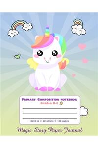 Primary Composition Notebook Grades K-2 Magic Story Paper Journal