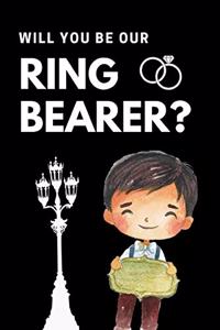 Will You Be Our Ring Bearer