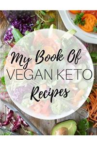 My Book of Vegan Keto Recipes