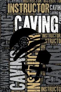 Caving Instructor Journal