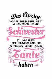 Tolle Schwester, Tolle Tante