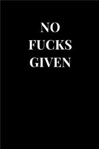 No Fucks Given