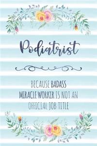 Podiatrist