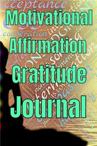 Motivational Affirmation Gratitude Journal