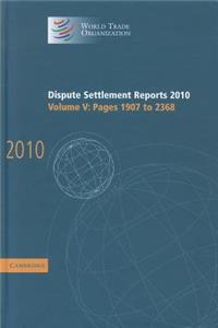 Dispute Settlement Reports 2010: Volume 5, Pages 1907–2368