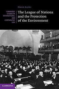 League of Nations and the Protection of the Environment