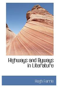Highways and Byways in Literature