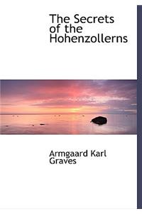 The Secrets of the Hohenzollerns