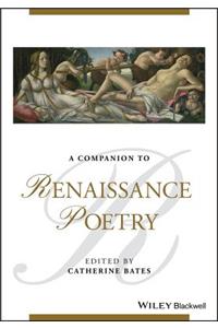 Companion to Renaissance Poetry