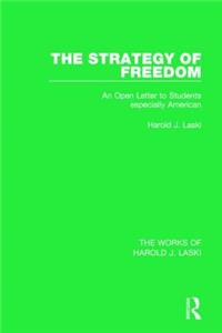 The Strategy of Freedom (Works of Harold J. Laski)