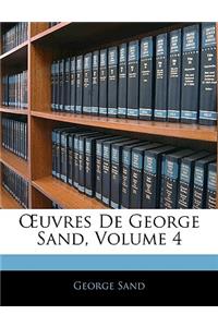 OEuvres De George Sand, Volume 4