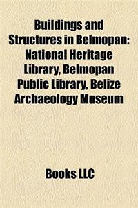 Buildings and Structures in Belmopan
