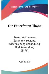 Die Feuerfesten Thone