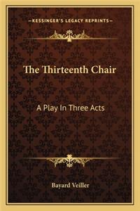 Thirteenth Chair