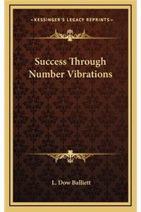 Success Through Number Vibrations