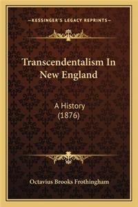 Transcendentalism In New England