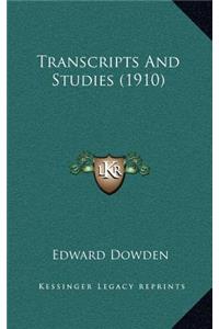 Transcripts and Studies (1910)