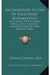 An Improved System of Solicitors' Bookkeeping