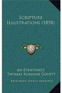Scripture Illustrations (1858)