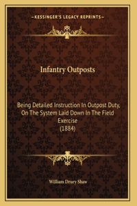 Infantry Outposts