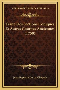 Traite Des Sections Coniques Et Autres Courbes Anciennes (17traite Des Sections Coniques Et Autres Courbes Anciennes (1750) 50)