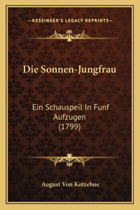 Die Sonnen-Jungfrau