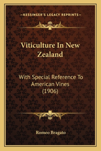 Viticulture In New Zealand