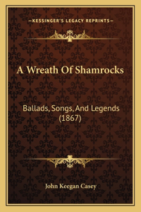 Wreath Of Shamrocks