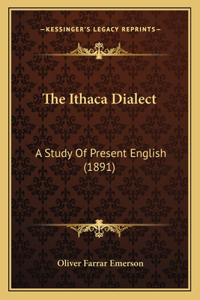 The Ithaca Dialect