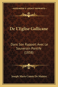 De L'Eglise Gallicane