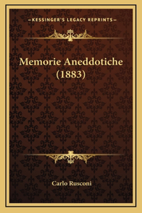 Memorie Aneddotiche (1883)
