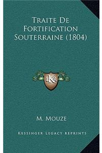 Traite de Fortification Souterraine (1804)