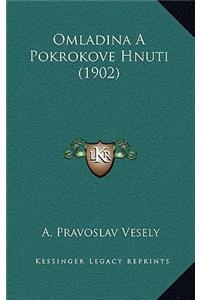 Omladina a Pokrokove Hnuti (1902)