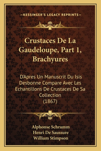 Crustaces de La Gaudeloupe, Part 1, Brachyures